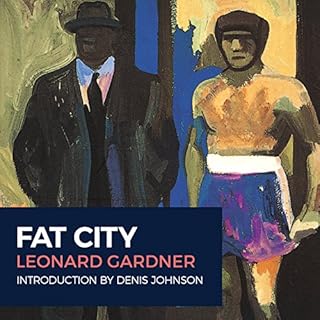 Fat City Audiobook By Leonard Gardner cover art