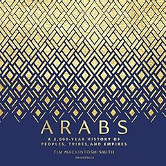 Arabs Audiobook By Tim Mackintosh-Smith cover art