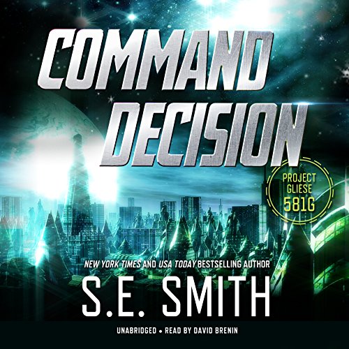 Command Decision Audiolibro Por S. E. Smith arte de portada