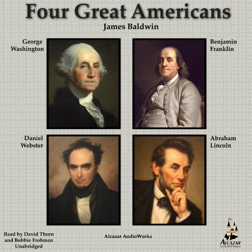 Four Great Americans Audiobook By James Baldwin cover art