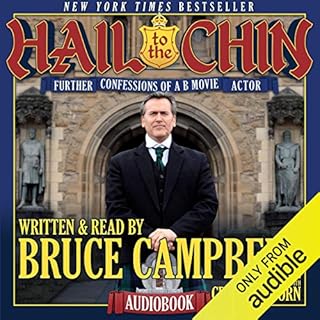 Hail to the Chin Audiobook By Bruce Campbell, Craig Sanborn cover art