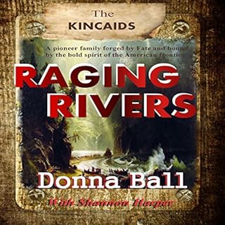 Raging Rivers Audiolibro Por Donna Ball, Shannon Harper arte de portada