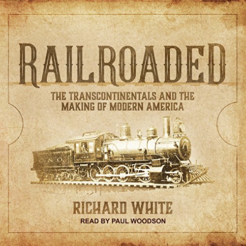 Railroaded Audiobook By Richard White cover art