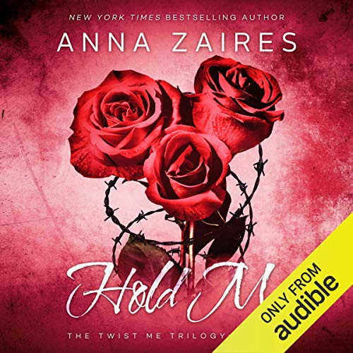 Hold Me Audiolibro Por Anna Zaires, Dima Zales arte de portada