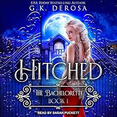 Hitched: The Bachelorette cover art