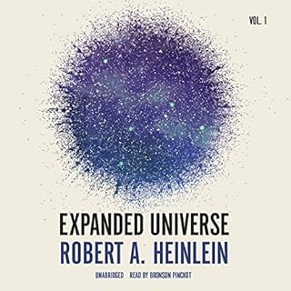 Expanded Universe, Vol. 1 Audiobook By Robert A. Heinlein cover art