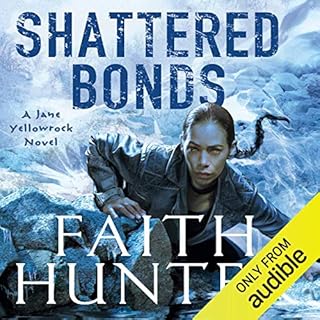 Shattered Bonds Audiolibro Por Faith Hunter arte de portada