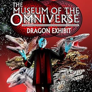 The Museum of the Omniverse Audiobook By David Lee Summers, Patrick Thomas, Carol Hightshoe, Timothy Zahn, Jeremiah Lynch cov