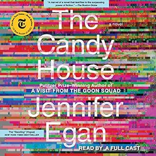 The Candy House Audiobook By Jennifer Egan cover art