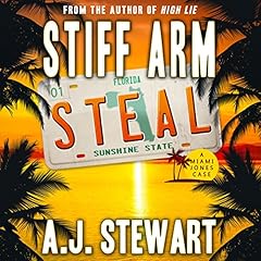 Stiff Arm Steal Audiobook By A.J. Stewart cover art