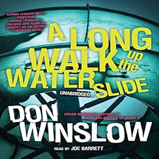 A Long Walk up the Water Slide Audiolibro Por Don Winslow arte de portada