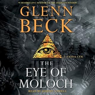 The Eye of Moloch Audiobook By Glenn Beck cover art