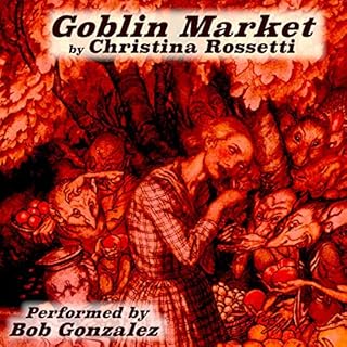 Goblin Market Audiobook By Christina Rossetti cover art