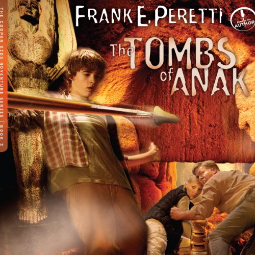 The Tombs of Anak Audiobook By Frank E. Peretti cover art