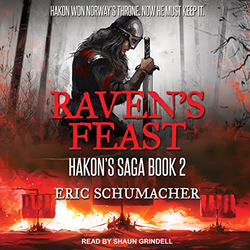 Raven's Feast Audiobook By Eric Schumacher cover art