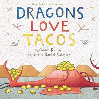 Dragons Love Tacos Audiolibro Por Adam Rubin arte de portada