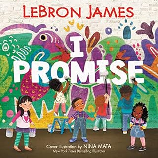 I Promise Audiobook By LeBron James cover art