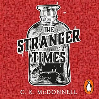 The Stranger Times Audiobook By C. K. McDonnell cover art