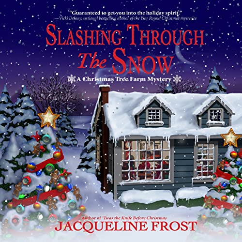 Slashing Through the Snow Audiobook By Jacqueline Frost cover art