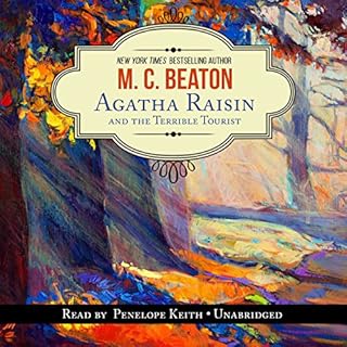 Agatha Raisin and the Terrible Tourist Audiobook By M. C. Beaton cover art