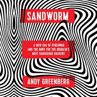 Sandworm Audiolibro Por Andy Greenberg arte de portada