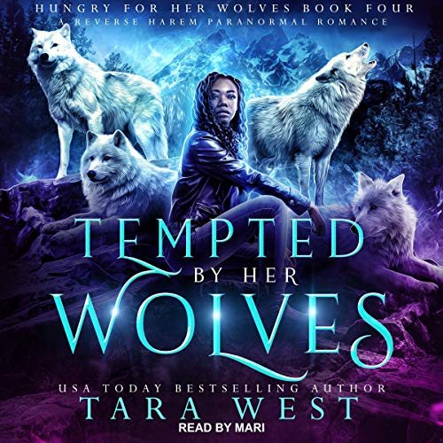 Tempted by Her Wolves Audiolibro Por Tara West arte de portada