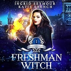 Supernatural Academy: Freshman Witch cover art