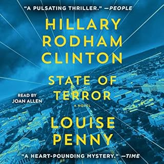 State of Terror Audiobook By Louise Penny, Hillary Rodham Clinton cover art