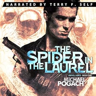 The Spider in the Laurel Audiobook By Michael Pogach cover art