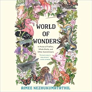 World of Wonders Audiolibro Por Aimee Nezhukumatathil arte de portada