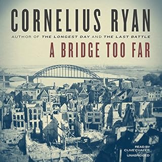 A Bridge Too Far Audiolibro Por Cornelius Ryan arte de portada