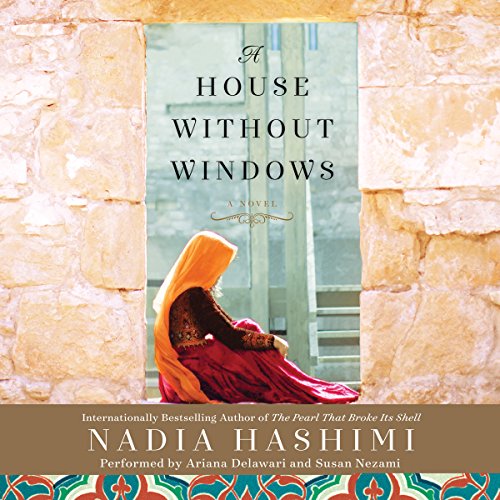 A House Without Windows Audiolibro Por Nadia Hashimi arte de portada