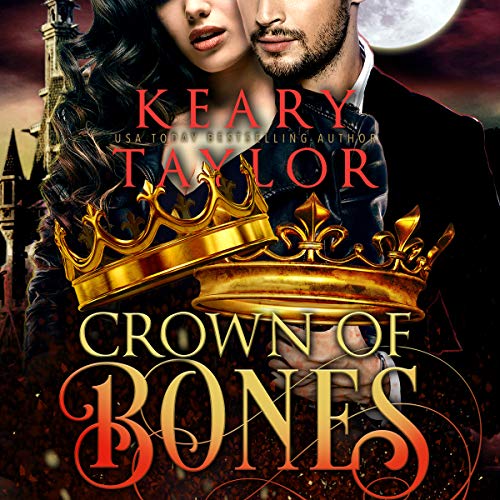 Crown of Bones: Blood Descendant Universe Audiolivro Por Keary Taylor capa