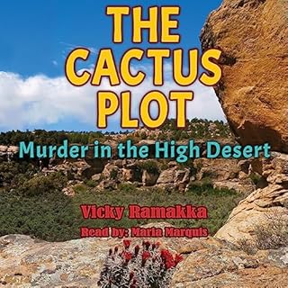 The Cactus Plot Audiobook By Vicky Ramakka cover art