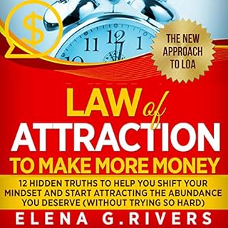 Law of Attraction to Make More Money Audiobook By Elena G. Rivers cover art