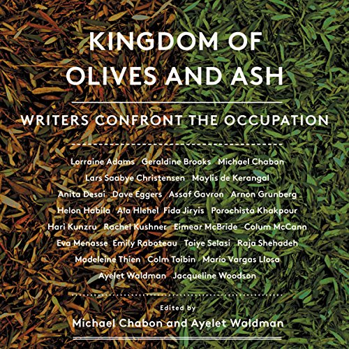 Kingdom of Olives and Ash Audiolivro Por Michael Chabon, Ayelet Waldman capa