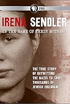 Irena Sendler: In the Name of Their Mothers