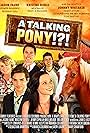 A Talking Pony!?! (2013)