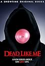 Dead Like Me (2003)