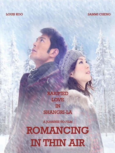 Romancing in Thin Air (2012)