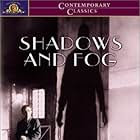 Shadows and Fog (1991)