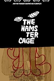 The Hamster Cage (2005)