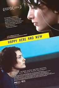 Happy Here and Now (2002)