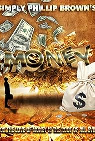 Simply Phillip Brown's Money (2013)