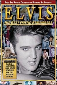 Primary photo for Elvis: His Best Friend Remembers