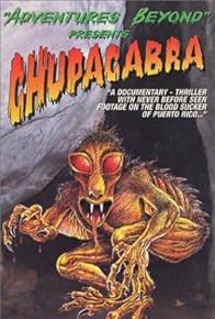 Primary photo for Adventures Beyond: Chupacabra