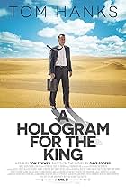 Tom Hanks in A Hologram for the King (2016)