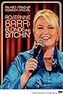 Roseanne Barr: Blonde and Bitchin' (2006)