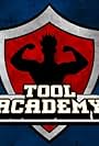 Tool Academy (2009)