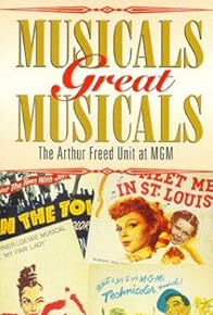 Primary photo for Musicals Great Musicals: The Arthur Freed Unit at MGM